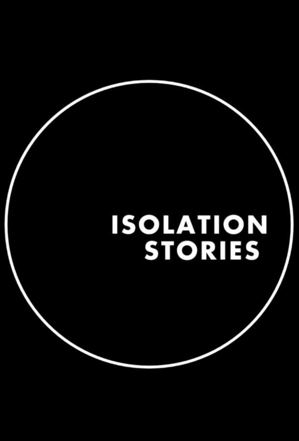 Isolation Stories (2020)