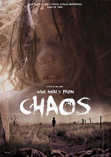 Nine Meals from Chaos (2018)