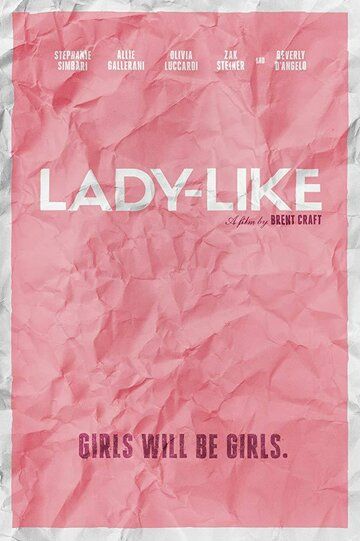 Lady-Like (2017)