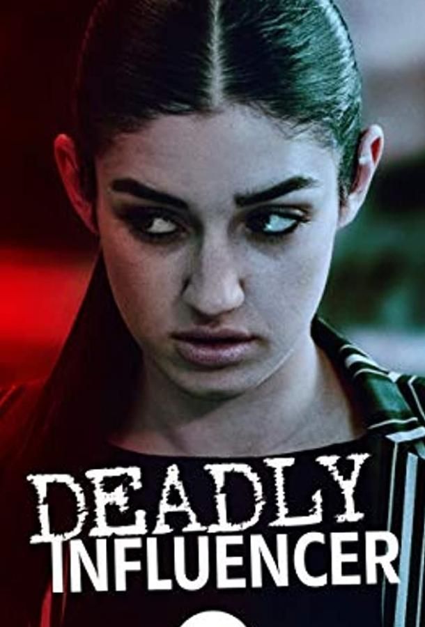 Deadly Influencer (2019)